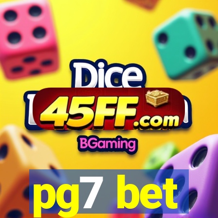 pg7 bet